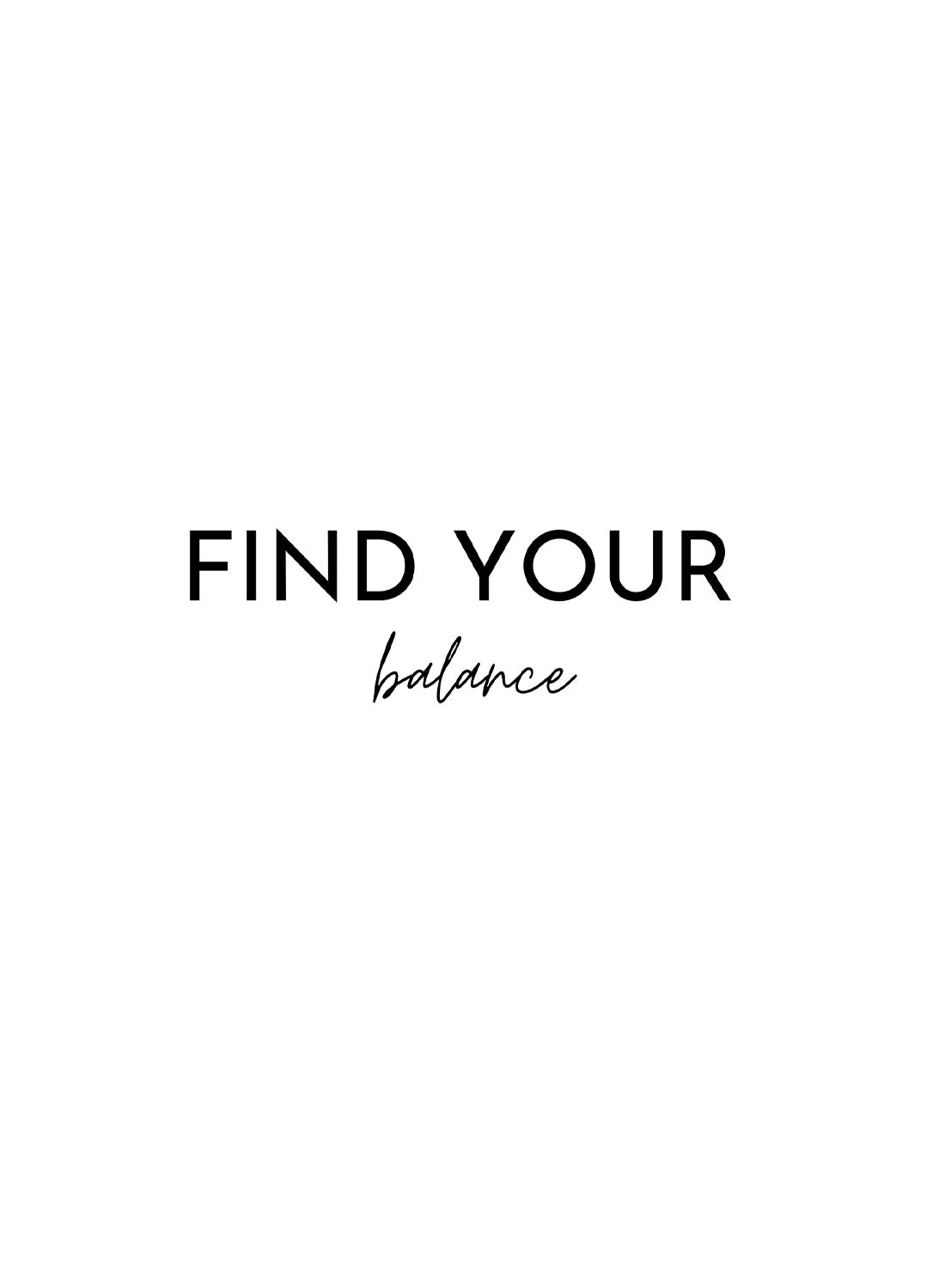 Find Your Balance Poster